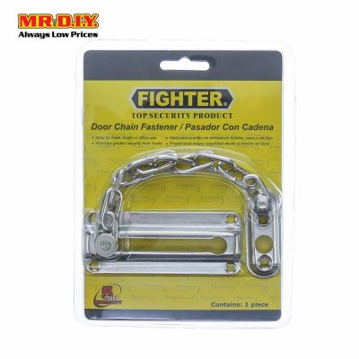 FIGHTER Door Chain Fastener