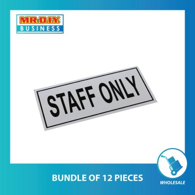 STAFF ONLY PLATE  (Bundle of 12 or 36 pieces)