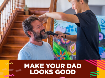 Make Your Dad Looks Good